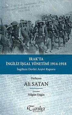 Irak'ta İngiliz İşgal Yönetimi 1914-1918