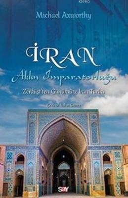İran Aklın İmparatorluğu