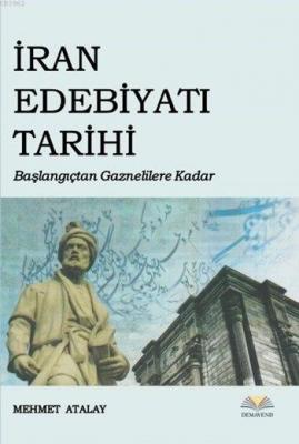 İran Edebiyatı Tarihi Mehmet Atalay