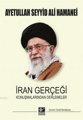 İran Gerçeği Ayetullah Seyyid Ali Hamenei