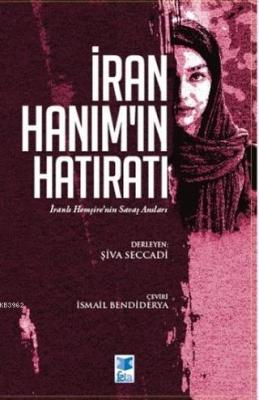 İran Hanım'ın Hatıratı Şiva Seccadi