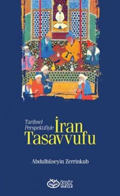 İran Tasavvufu Abdülhüseyin Zerrinkub