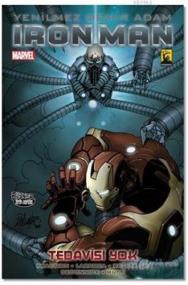 Iron Man (Demir Adam) Cilt 8 - Tedavisi Yok Matt Fraction