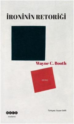 İroninin Retoriği Wayne C. Booth