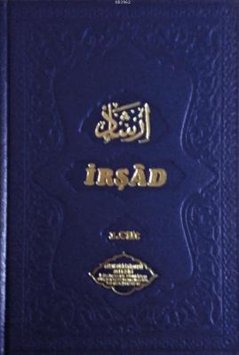 İrşad 1. Cilt