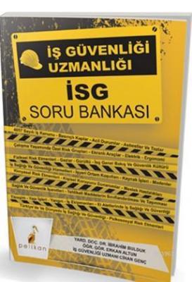 İş Güvenliği Uzmanlığı İSG Soru Bankası