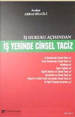 İş Hukuku Açısından İş Yerinde Cinsel Taciz