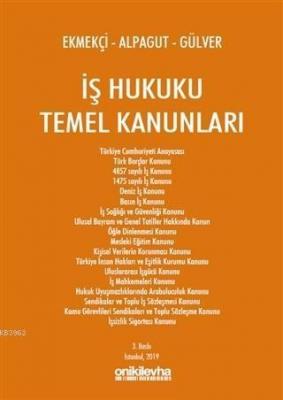 İş Hukuku Temel Kanunları
