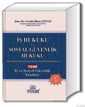İş Hukuku ve Sosyal Güvenlik Hukuku