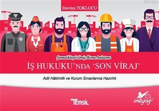 İş Hukukunda Son Viraj