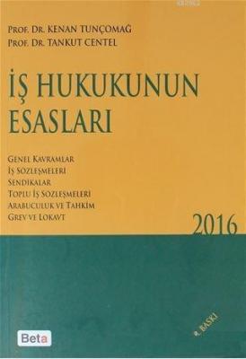 İş Hukukunun Esasları 2016