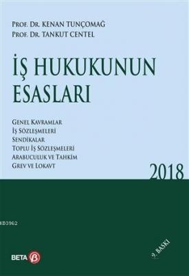 İş Hukukunun Esasları 2018