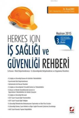 İş Sağlığı ve Güvenliği Rehberi Resul Kurt