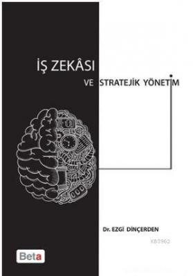 İş Zekası ve Stratejik Yönetim