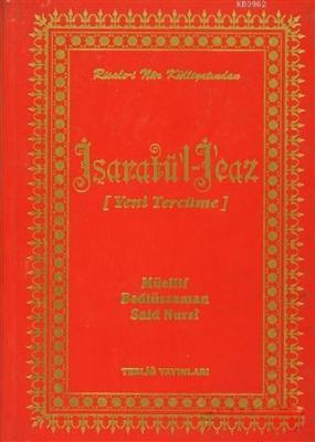 İşaratü'l İcaz (Yeni Tercüme)