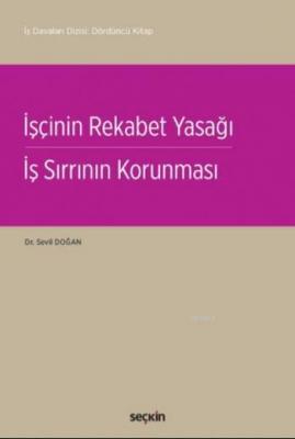İşçinin Rekabet Yasağı (Ciltli)