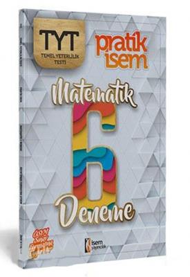 İsem Yayınları TYT Matematik Pratik İsem 6 Deneme Kolektif