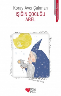 Işığın Çocuğu Arel