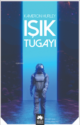 Işık Tugayı Kameron Hurley