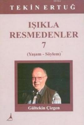 Işıkla Resmedenler 7