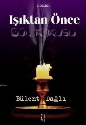 Işıktan Önce