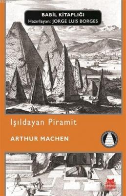Işıldayan Piramit Arthur Machen
