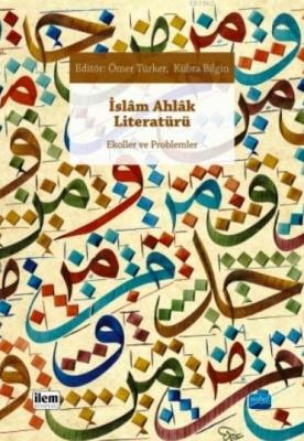 İslam Ahlak Literatürü Hümeyra Özturan