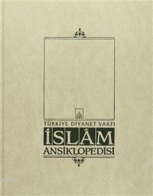 İslam Ansiklopedisi Cilt: 23 İslam Kaade Kolektif