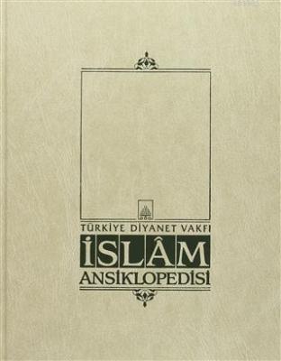 İslam Ansiklopedisi Cilt: 35 Resuliler Sak Kolektif