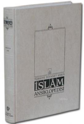İslam Ansiklopedisi EK-1. Cilt (A-K) Kolektif