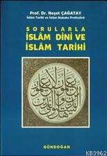İslam Dini ve İslam Tarihi Neşet Çağatay