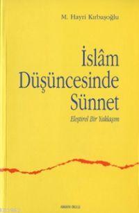 İslam Düşüncesinde Sünnet 1 M. Hayri Kırbaşoğlu