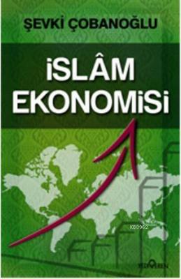 İslam Ekonomisi Şevki Çobanoğlu