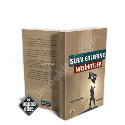 İslam Erlerine Nasihatlar