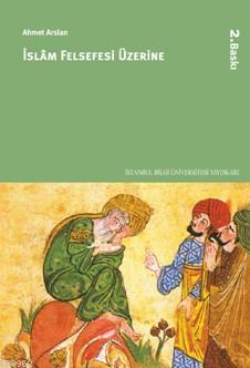 İslam Felsefesi Üzerine