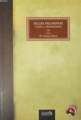 İslam Felsefesi M. Cüneyt Kaya