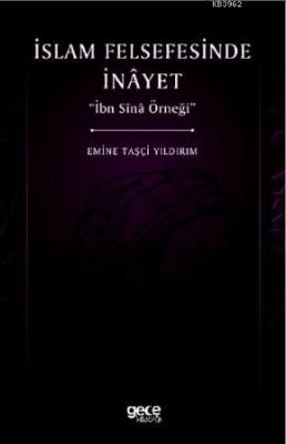 İslam Felsefesinde İnayet