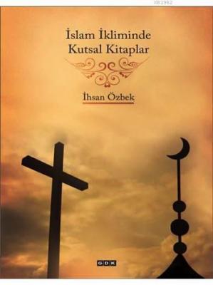 İslam İkliminde Kutsal Kitaplar