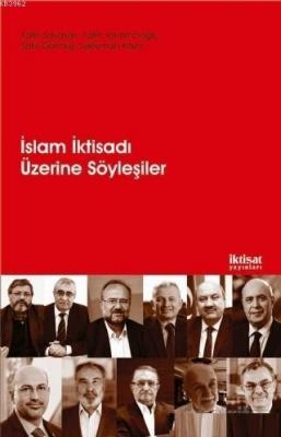 İslam İktisadı Üzerine Söyleşiler
