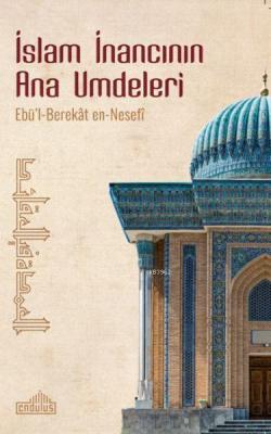İslam İnancının Ana Umdeleri