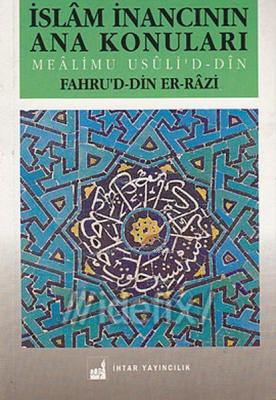 İslam İnancının Anakonuları