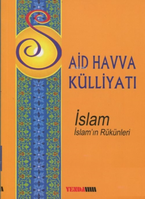İslam - İslam'ın Rükünleri