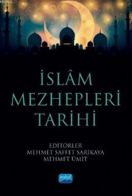 İslam Mezhepleri Tarihi Kolektif