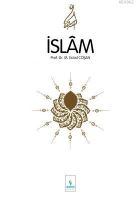 İslam - Sert Cilt Mahmud Es´ad Coşan