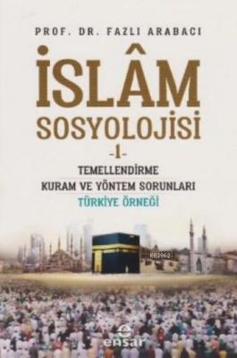 İslam Sosyolojisi 1
