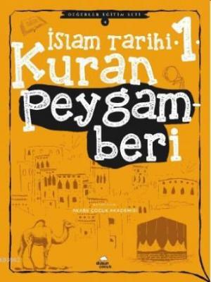 İslam Tarihi -1 Kur'an Peygamberi Ali Koçak