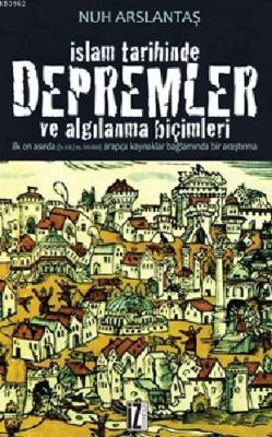 İslam Tarihinde Depremler ve Algılanma Biçimleri
