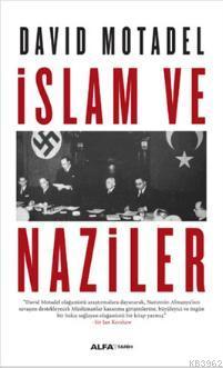 İslam ve Naziler David Motadel