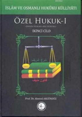 İslâm ve Osmanlı Hukûku Külliyâtı 2. Cilt