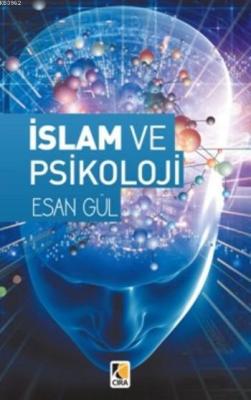 İslam Ve Psikoloji Esan Gül